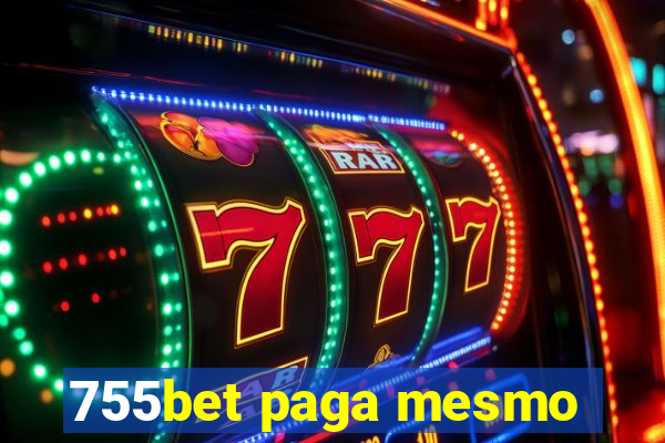 755bet paga mesmo